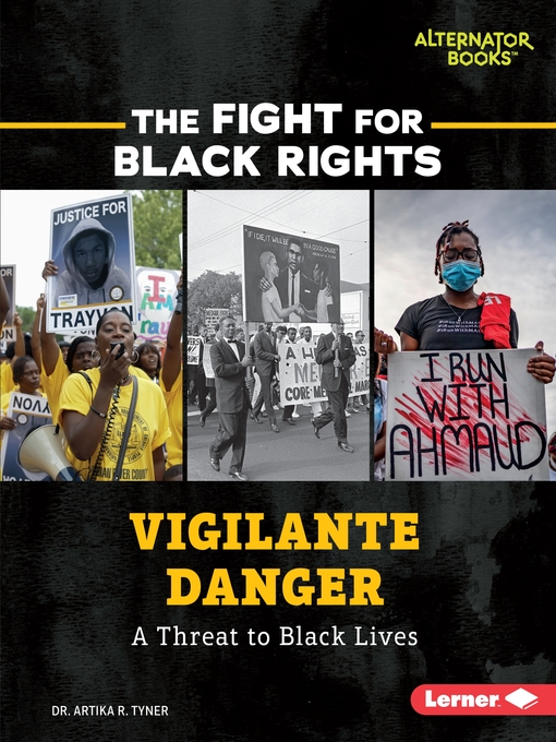 Title details for Vigilante Danger by Dr. Artika R. Tyner - Available